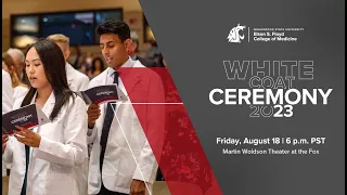 Elson S. Floyd College of Medicine White Coat Ceremony 2023