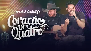 Israel e Rodolffo - Coração de Quatro [Vídeo Oficial]