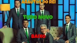 Arautos do Rei - Tudo Novo - Kit de Voz (Baixo)