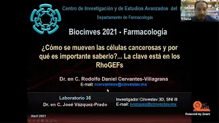 Biocinves 2021 - Depto. Farmacología - Cáncer, migración celular y RhoGEFs - (Dr. Daniel Cervantes)