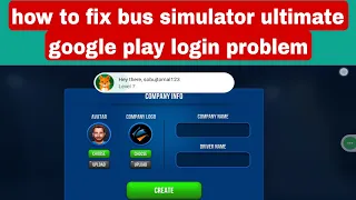 how to fix bus simulator ultimate google play login problem | bus simulator ultimate login problem