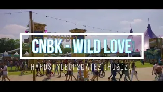 CNBK - Wild Love (Hardstyle)