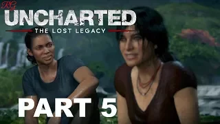 UNCHARTED THE LOST LEGACY Walkthrough Gameplay Part 5 - The Great Battle