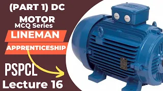 DC Motor MCQ Part 1 II Pspcl Apprenticeship Lineman Lecture 16 #pspcl #apprenticeship_iti #lineman