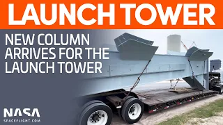 New Column for Launch Tower Arrives | SpaceX Boca Chica