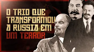 Lenin, Stalin e Trotsky: os 3 líderes da Rússia comunista