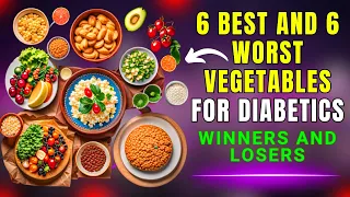 👍👎 Which Vegetables Can Diabetics Eat? Top vs. Bottom Picks!
