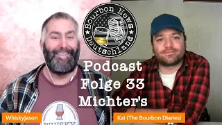 Michter's | US-Whiskey Neuerscheinungen | Mai 2024 - Bourbon New Deutschland Podcast Folge 33