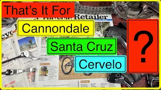 That's It For Pon Holdings Bikes?  Cervélo, Cannondale, Santa Cruz, GT Bicycles