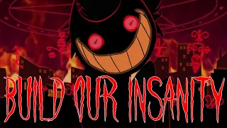 MASHUP | BUILD OUR INSANITY (Insane X Build Our Machine) [DAGames, Black Gryph0n, Baasik]