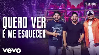 Jorge & Mateus, Barões da Pisadinha - Quero Ver é Me Esquecer (DVD/2021)