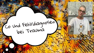 #038 Fehl/Diagnosen rund ums Trauma