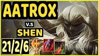 HASHINSHIN (AATROX) vs SHEN - 21/2/6 KDA TOP GAMEPLAY - NA Ranked DIAMOND