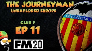 FM20 - The Journeyman Unexplored Europe - C7 EP11 - CUP FINAL - Football Manager 2020