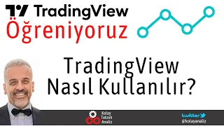 TRADINGVIEW NASIL KULLANILIR