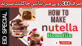 Homemade Nutella | Nocilla Recipe for Kids | How to make Nutella | Chocolate Hazelnut Spreading