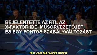 Az RTL bejelenti az idei X-Faktor műsorvezetőjét és egy jelentős szabálymódosítást