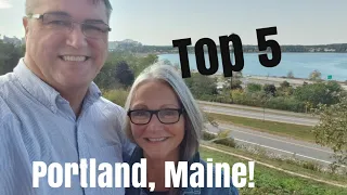 PORTLAND, MAINE: TOP 5 THINGS to See and Do