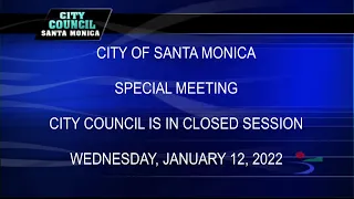 Santa Monica City Council Meeting January 12, 2022