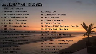 LAGU KOREA VIRAL TIKTOK 2022