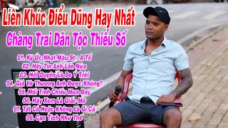 Liên Khúc Ký Ức Nhạt Màu Hay Nhất St : A Tổ | Điểu Dũng Cover | Chàng Trai Dân Tộc Thiểu Số Có Giọng