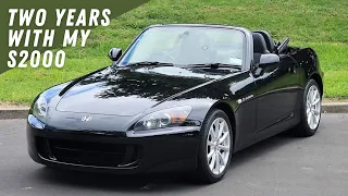 Honda S2000 AP2 - 2 Years Ownership Review