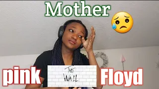 *Emotional* reaction to Pink Floyd - Mother