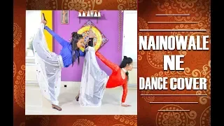 Nainowale Ne|Dance Cover | Padmaavat: Deepika Padukone | Shahid Kapoor | Ranveer Singh