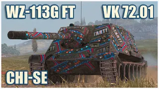 WZ-113G FT, VK 72.01 (K) & Chi-Se • WoT Blitz Gameplay