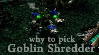 DotA Goblin Shredder | Why to pick Goblin Shredder