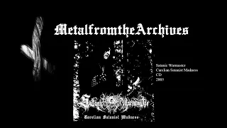 Satanic Warmaster ~ Carelian Satanist Madness ~ 2005 ~ MFTA ~ Black Metal #blackmetal 🇫🇮