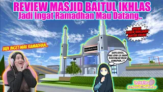 REVIEW MASJID BAITUL IKHLAS!! JADI GA SABAR MAU RAMADHAN!! SAKURA SCHOOL SIMULATOR - PART 374