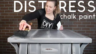How To Distress Chalk Painted Furniture | Tips & Techniques