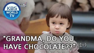 William "Grandma, Do you have chocolate??"[The Return of Superman/2019.05.12]