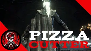 Two Against One with the Pizza Cutter | We Live for the Hunt | Bloodborne