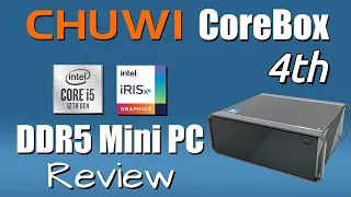 CHUWI CoreBox 4th 12th Gen Intel Deca Core i5 DDR5 Mini PC