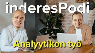 inderesPodi 192: Mitä analyytikon työ pitää sisällään vuonna 2024?