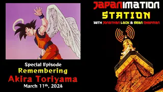 Remembering Akira Toriyama & Ranking Dragon Ball Story Arcs | Japanimation Station Special Episode