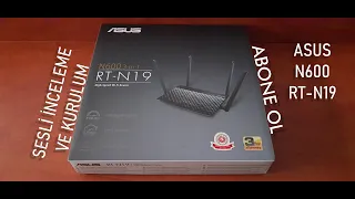 Asus N600 RT-N19 İnceleme ve kurulum | Access Point | Router | Ağ Genişletici | Menzil Genişletici