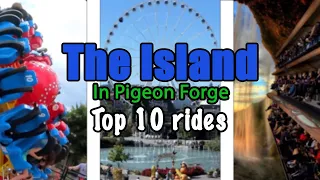 Top 10 rides at The Island in Pigeon Forge - Tennessee | 2022