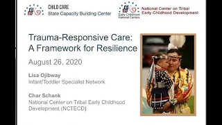 Trauma-Responsive Care: A Framework for Resilience for Tribes