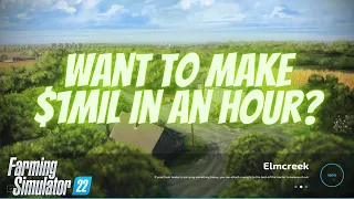 How To - Make A Quick Million on Elmcreek Map Using Collectibles | Farming Simulator 22