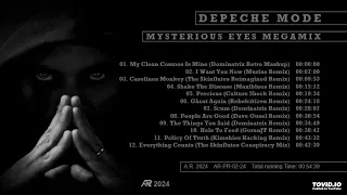 Depeche Mode - Mysterious Eyes Megamix