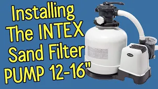 Intex Sand Filter Pump Setup | 12-16 inch | Assembly Guide Intex Krystal Clear sand filter pump