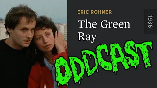 ODDCAST: The Green Ray (1986) feat. Leona from GENN #review #analysis #discussion #cinema #genn