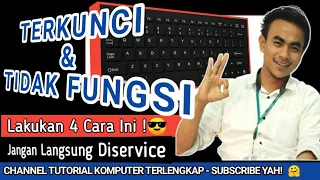 Solusi Keyboard Laptop Terkunci dan Tidak Berfungsi - Keyboard Trouble | PART 60 Komputer