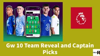 FPL GAMEWEEK 10 TEAM REVEAL| CAPTAIN PICKS| | FPL Tips 2021-22