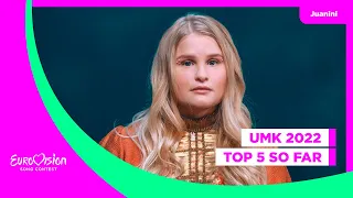 Eurovision 2022 | 🇫🇮 Uuden Musiikin Kilpailu - My Top 5 (so far)