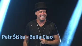 Petr Šiška - Bella Ciao