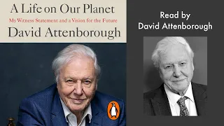 A Life on Our Planet by David Attenborough | Penguin Audiobooks